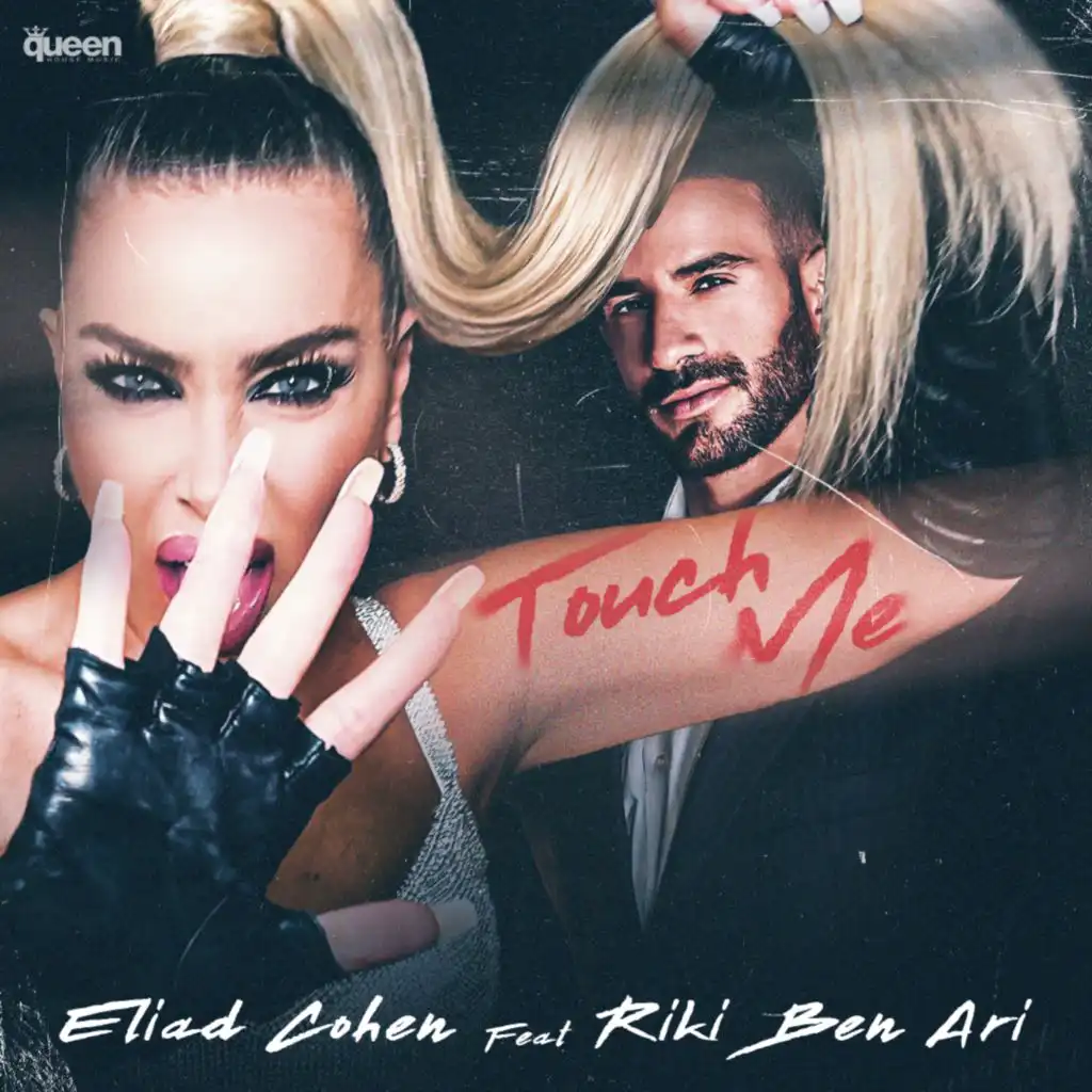 Touch Me (feat. Riki Ben Ari)