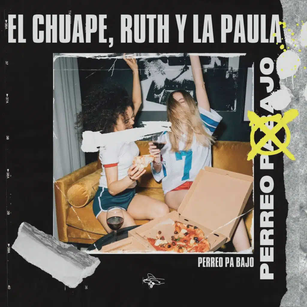 El Chuape & Ruth Y La Paula