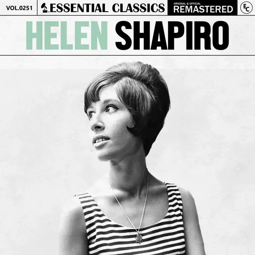Essential Classics, Vol. 251: Helen Shapiro