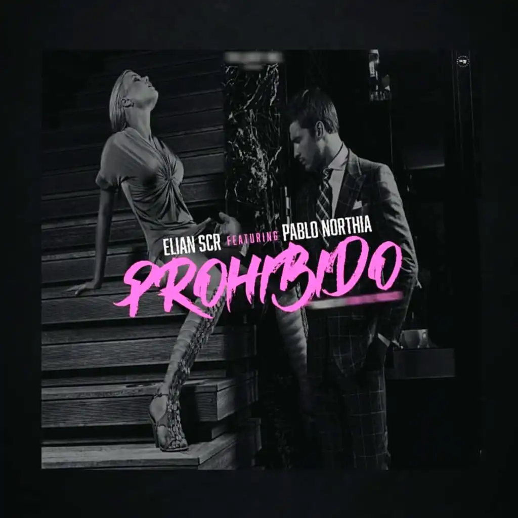 Prohibido (feat. Pablo Northia)