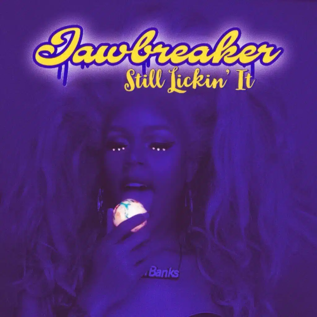 JAWBREAKER: Still Lickin' It