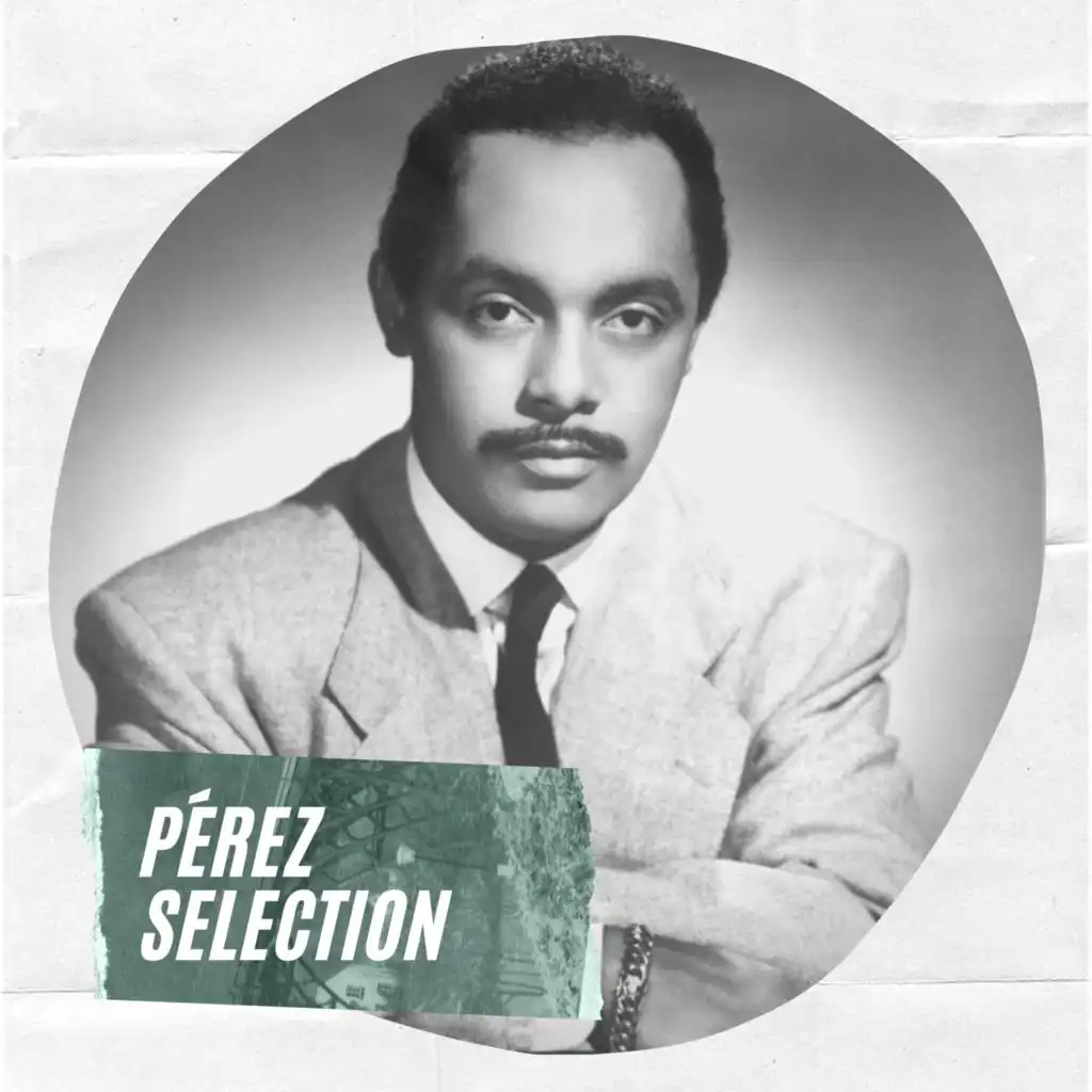 Pérez Selection