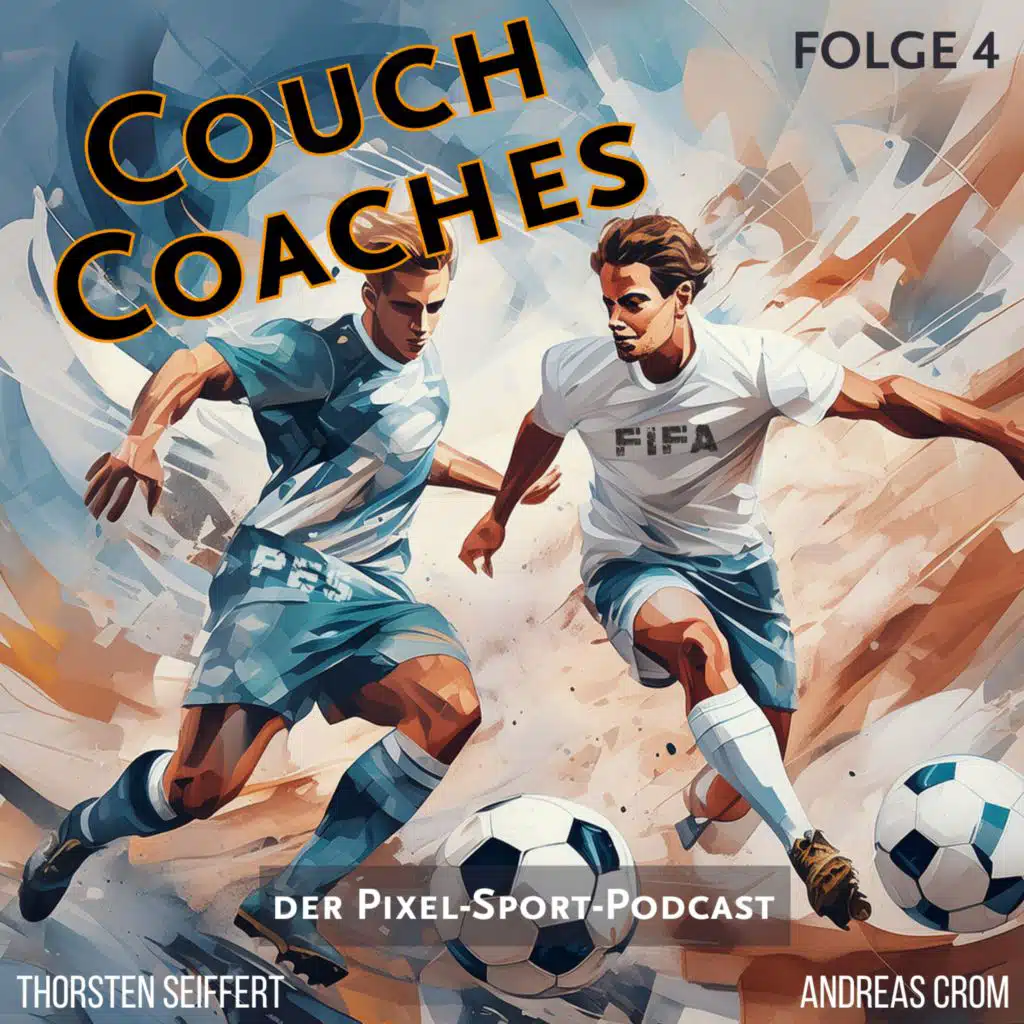 Couch Coaches. - Folge 4: PES 5 vs Fifa 06