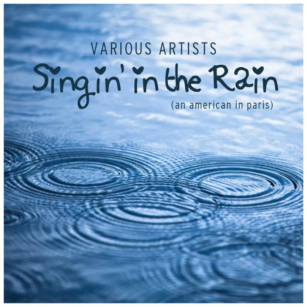 Singin' in the Rain (An American in Paris)