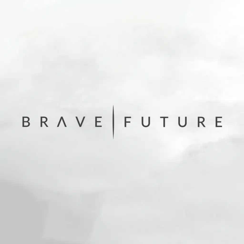Brave Future