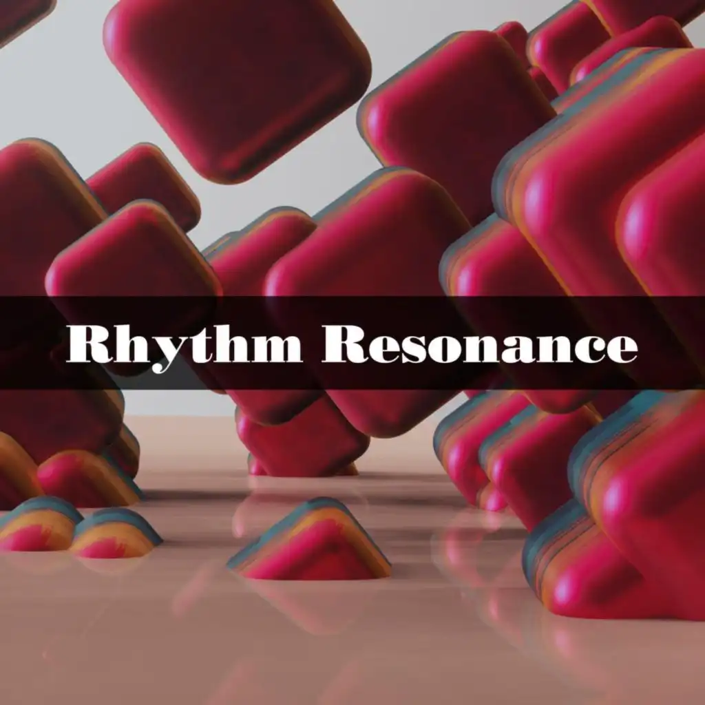 Rhythm Resonance