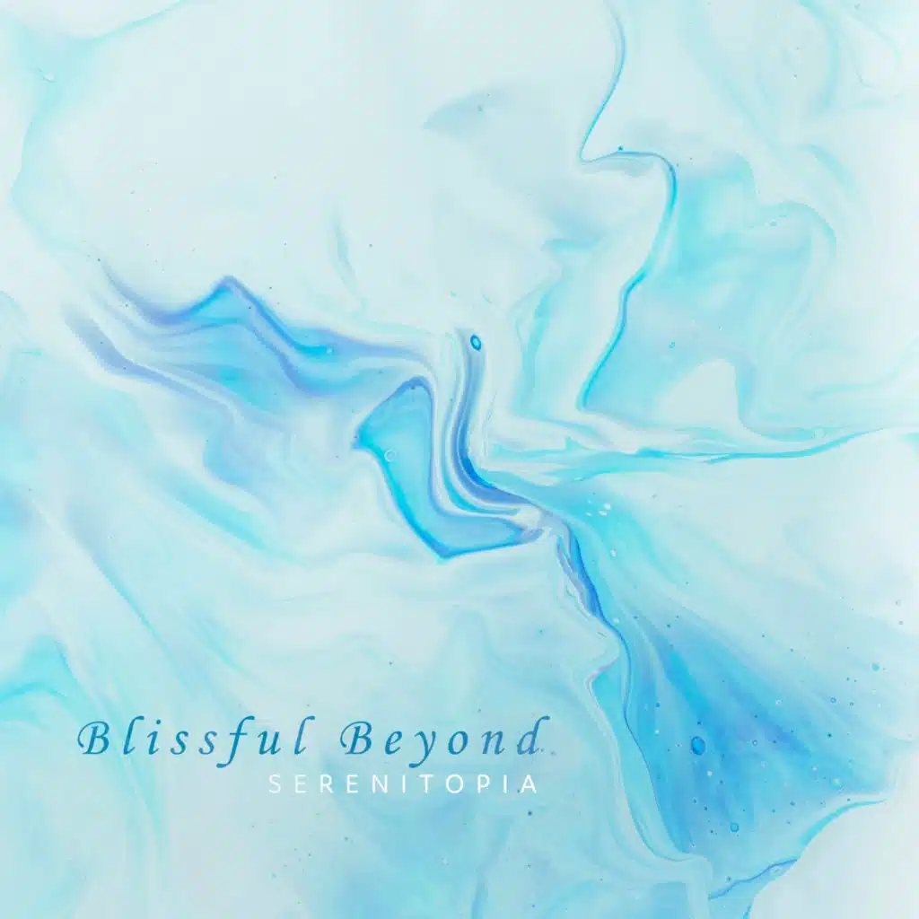 Blissful Beyond