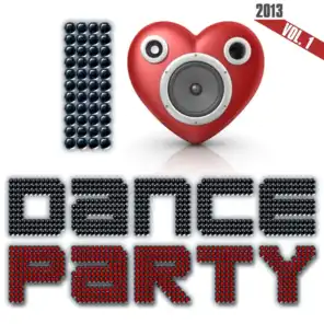 I Love Dance Party 2013, Vol. 1