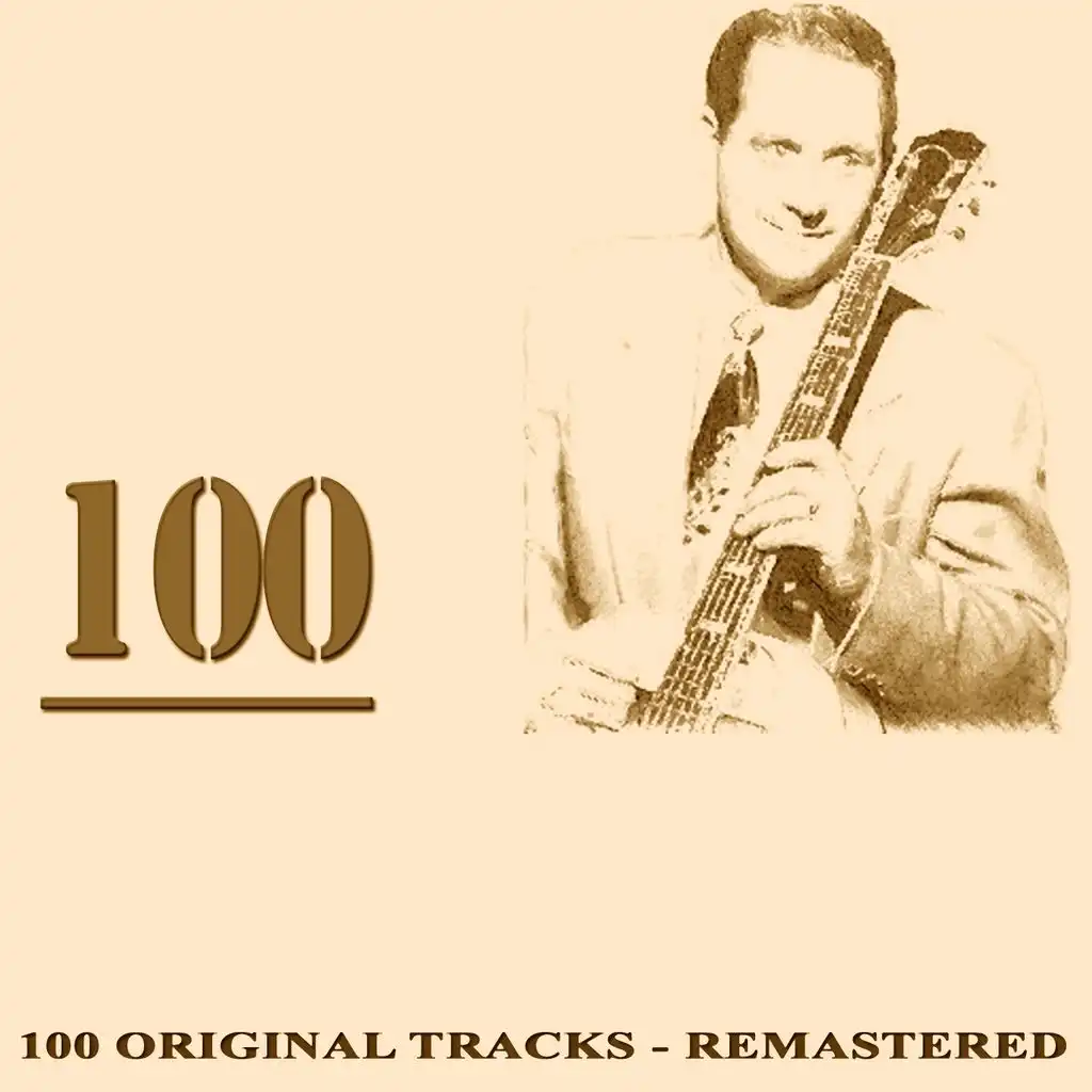 100 (100 Original Tracks - Remastered)