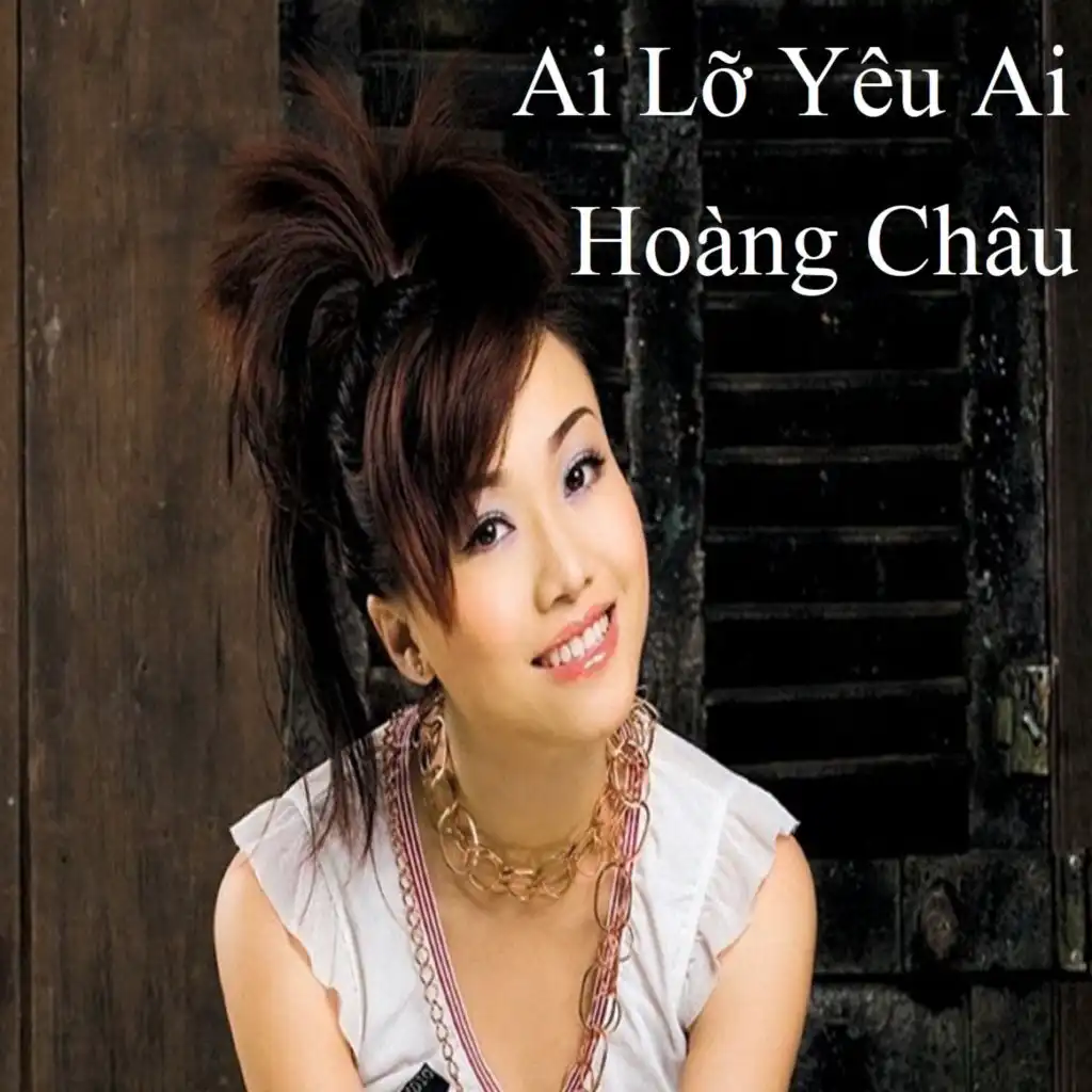 Ai Lỡ Yêu Ai 2