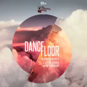 Dancefloor (Tony Casanova & Kaldera Remix) [ft. Mz Sunday Luv]