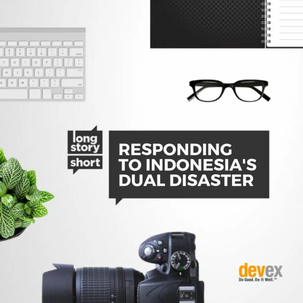 #32: Responding to Indonesia's dual disaster