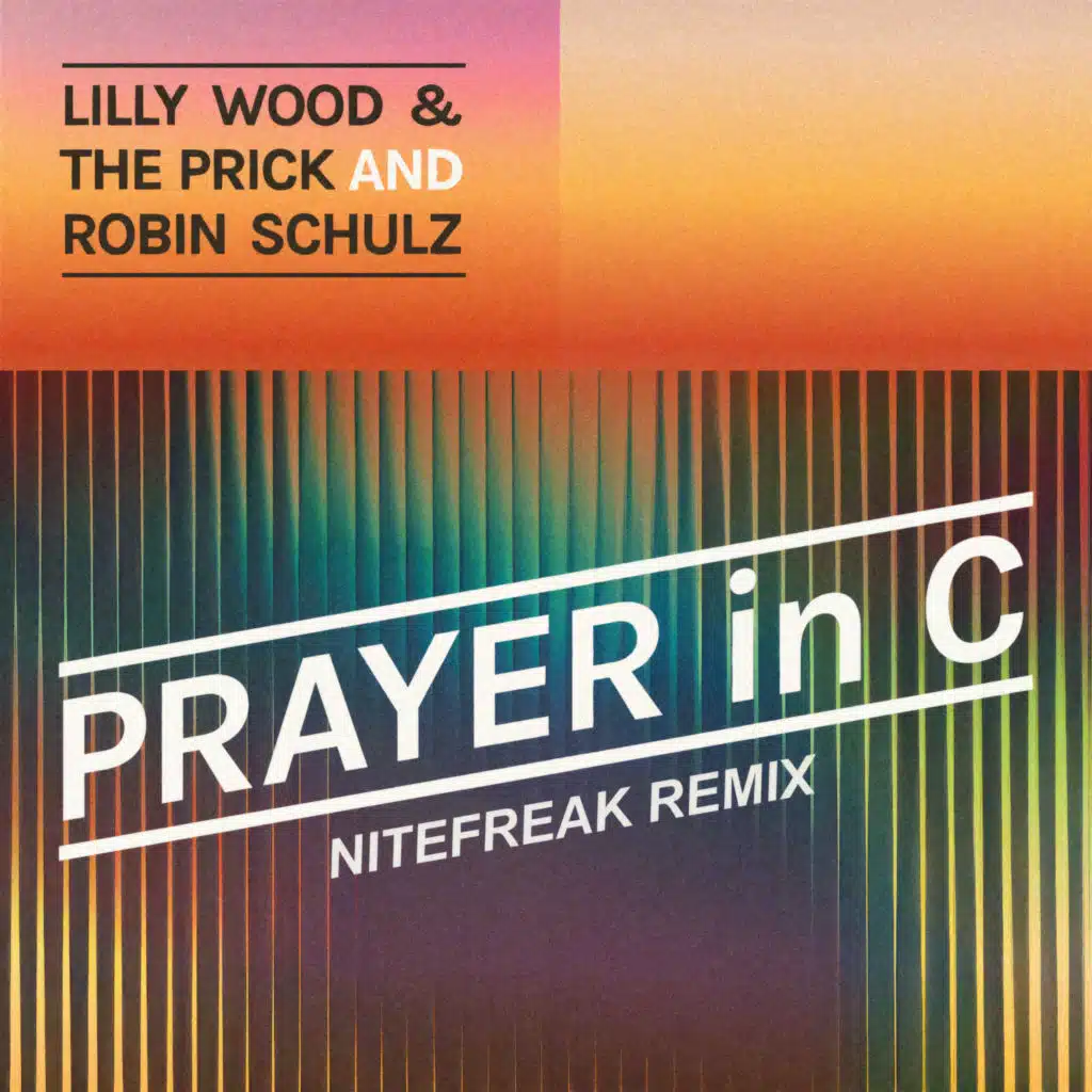 Prayer in C (Nitefreak Remix)