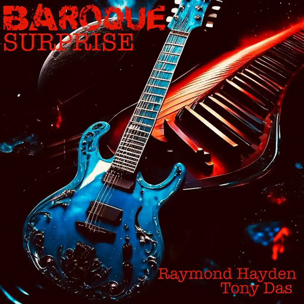 Baroque Surprise (feat. Tony Das)