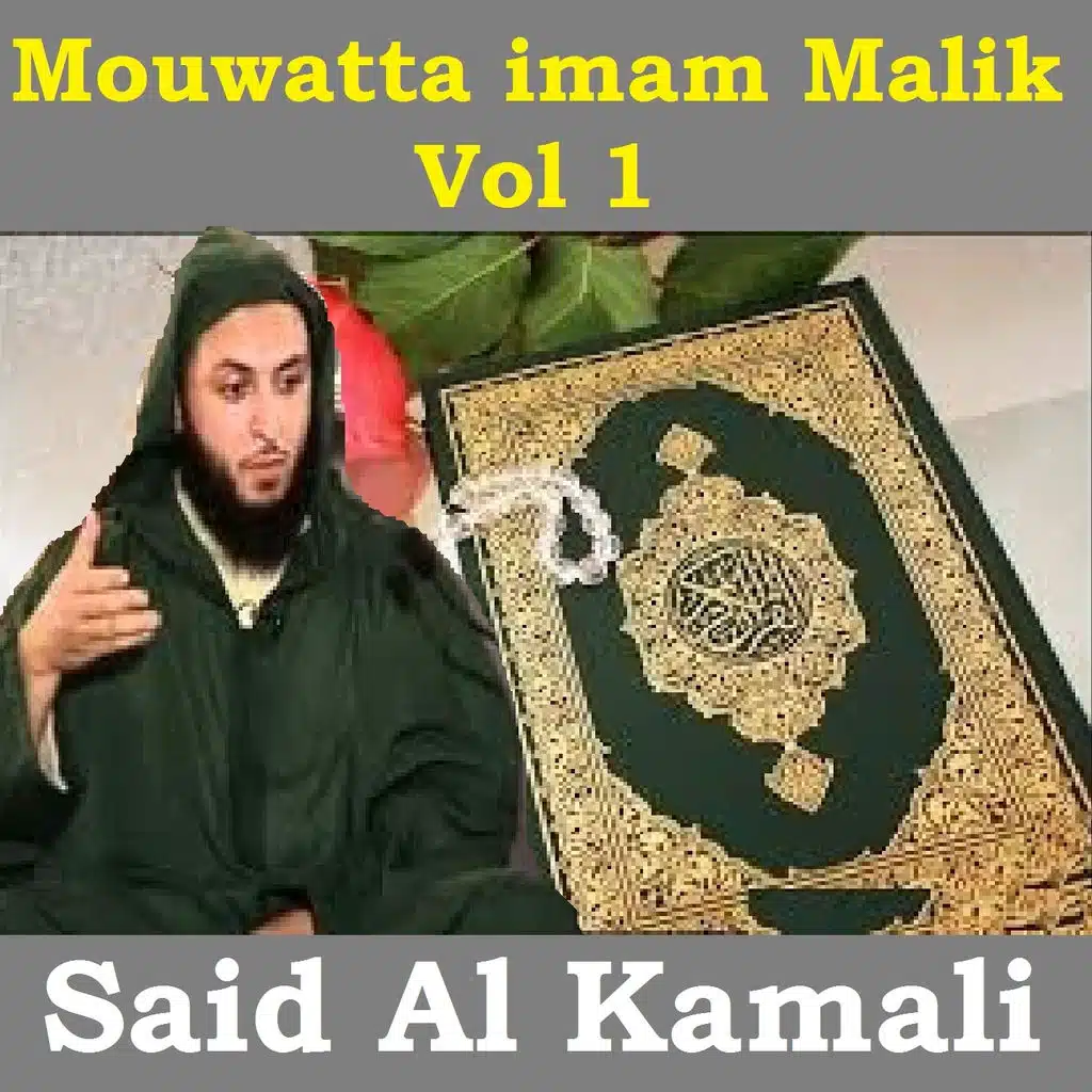 Mouwatta Imam Malik, Pt. 1