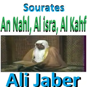 Sourates An Nahl, Al Isra, Al Kahf (Quran)