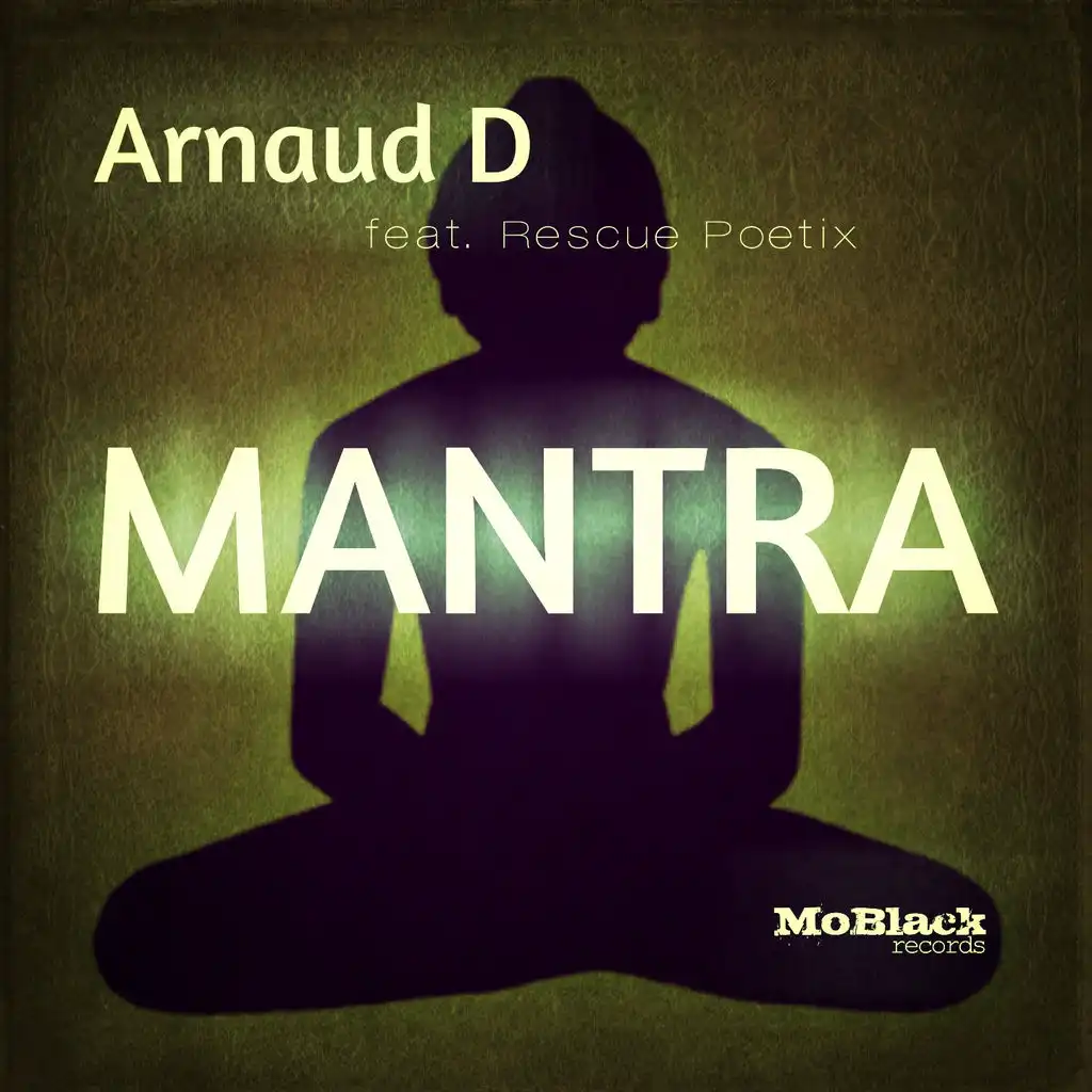 Mantra (ft. Rescue Poetix)