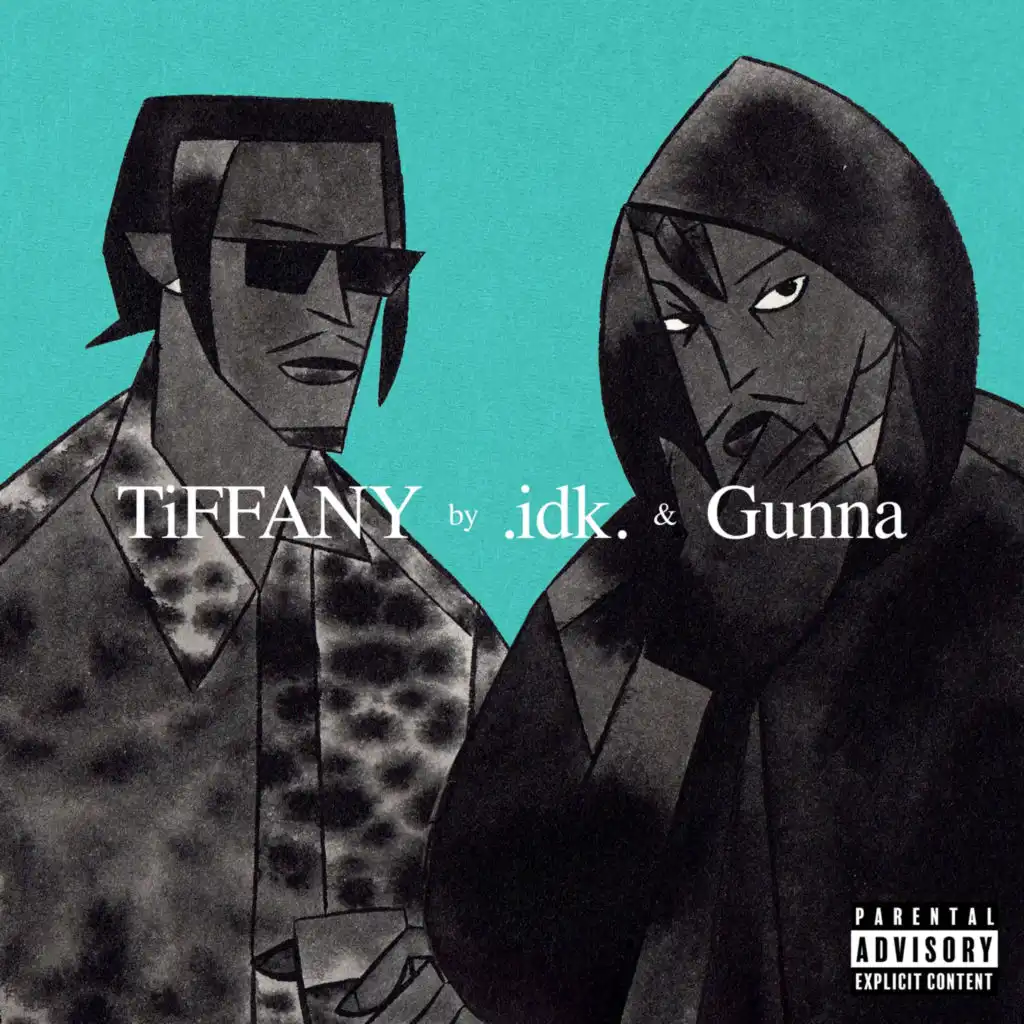 TiFFANY (feat. Gunna)