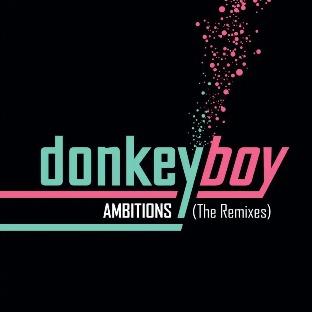 Ambitions -The Remixes