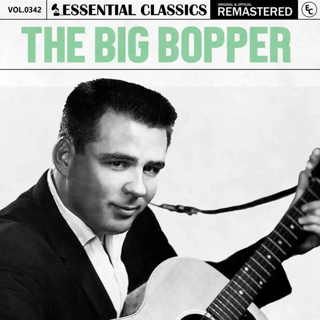 Essential Classics, Vol. 342: The Big Bopper