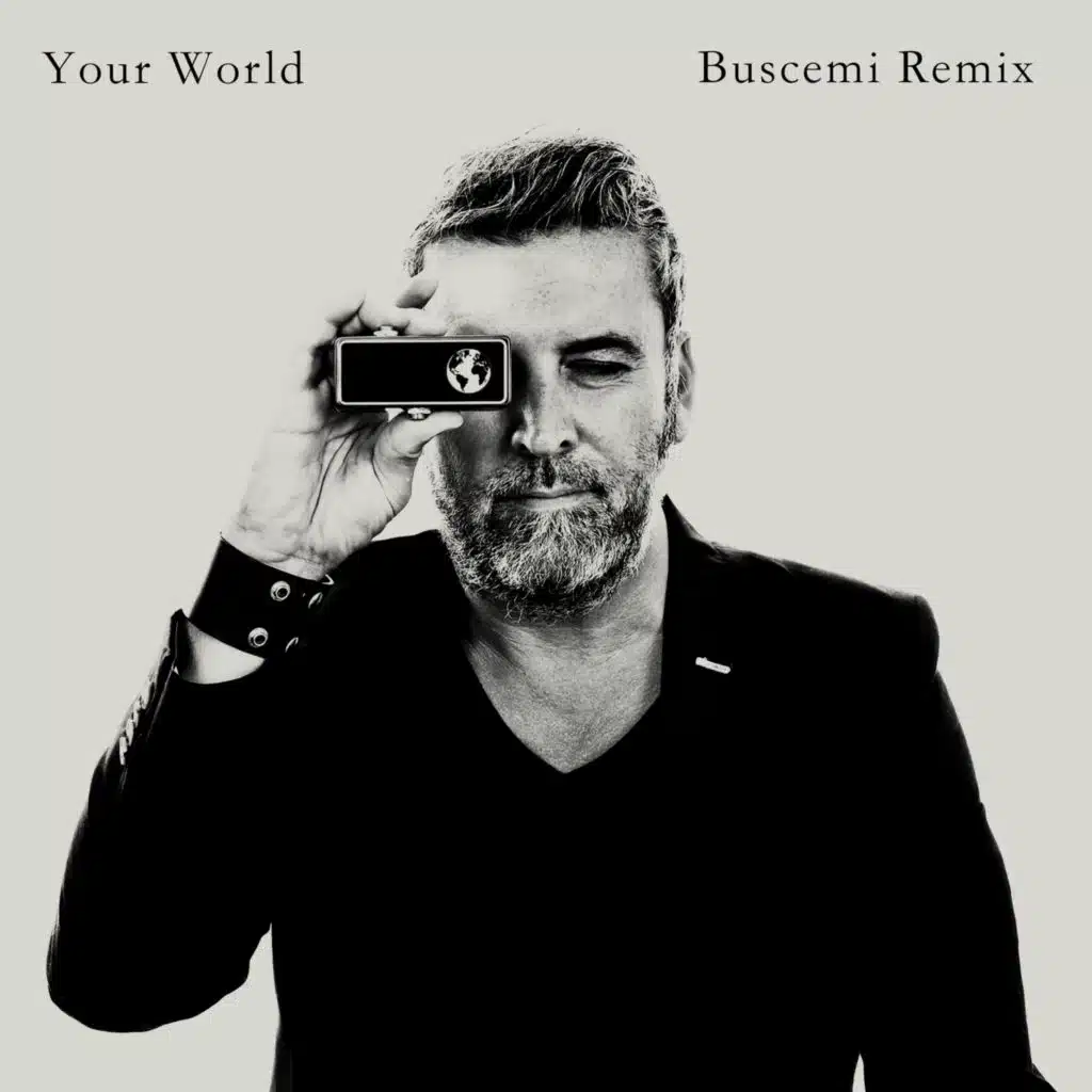 Your World (Buscemi Remix)