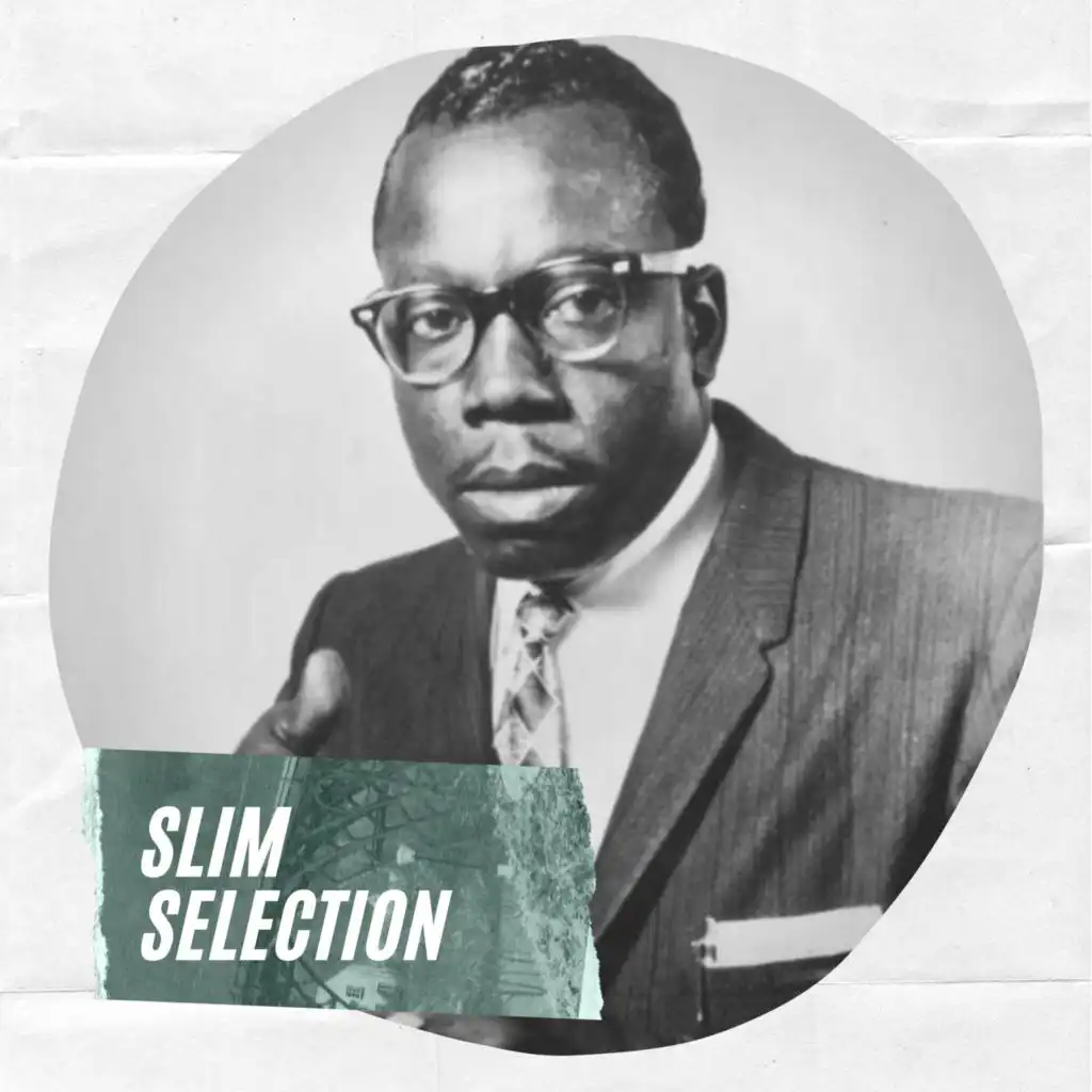 Slim Selection