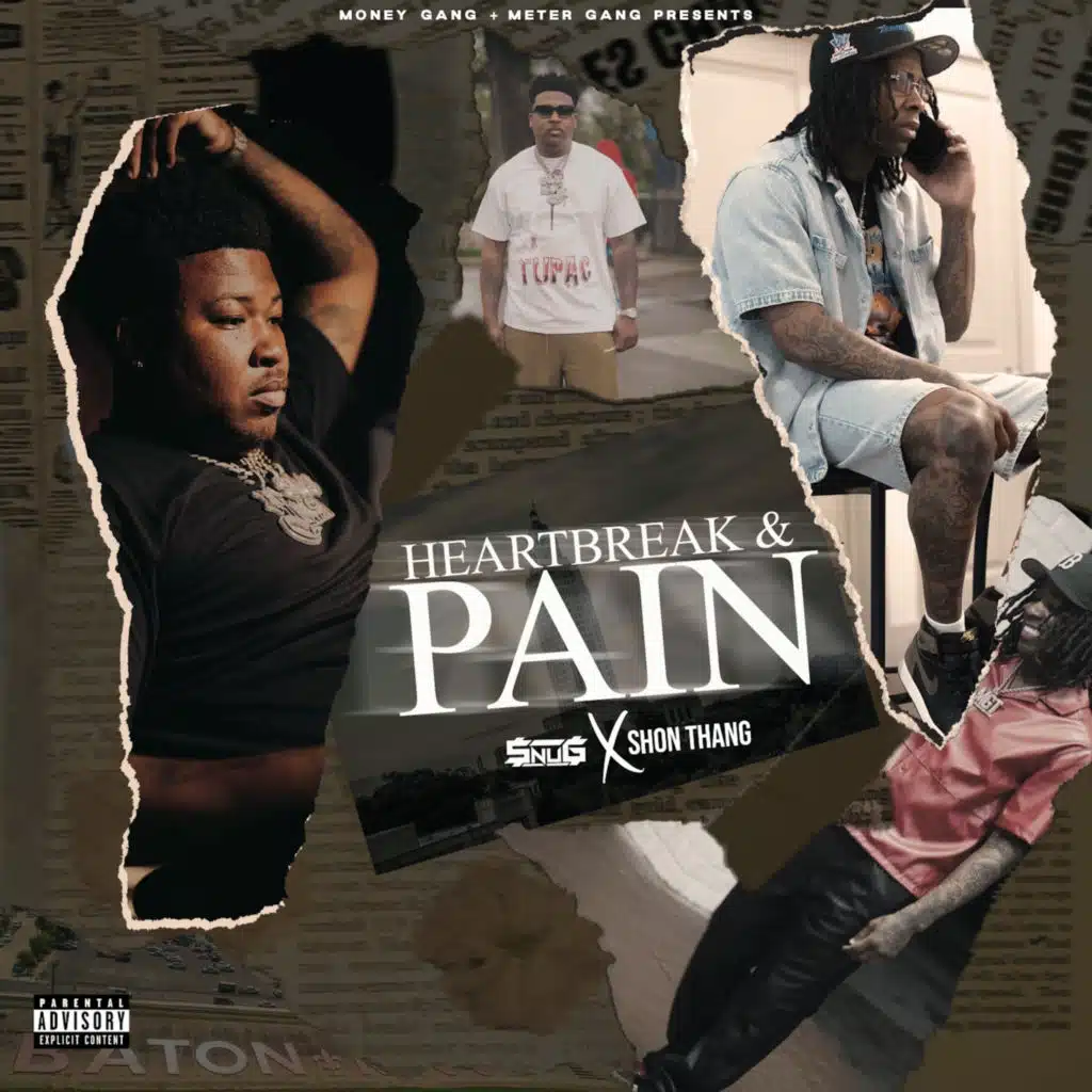 Heartbreak & Pain (feat. Shon Thang)
