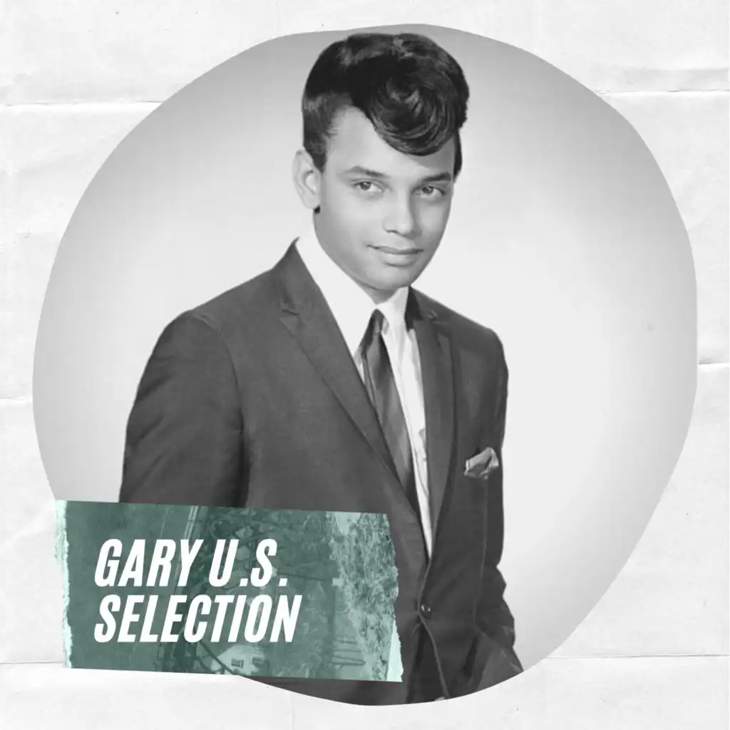 Gary U.S. Selection