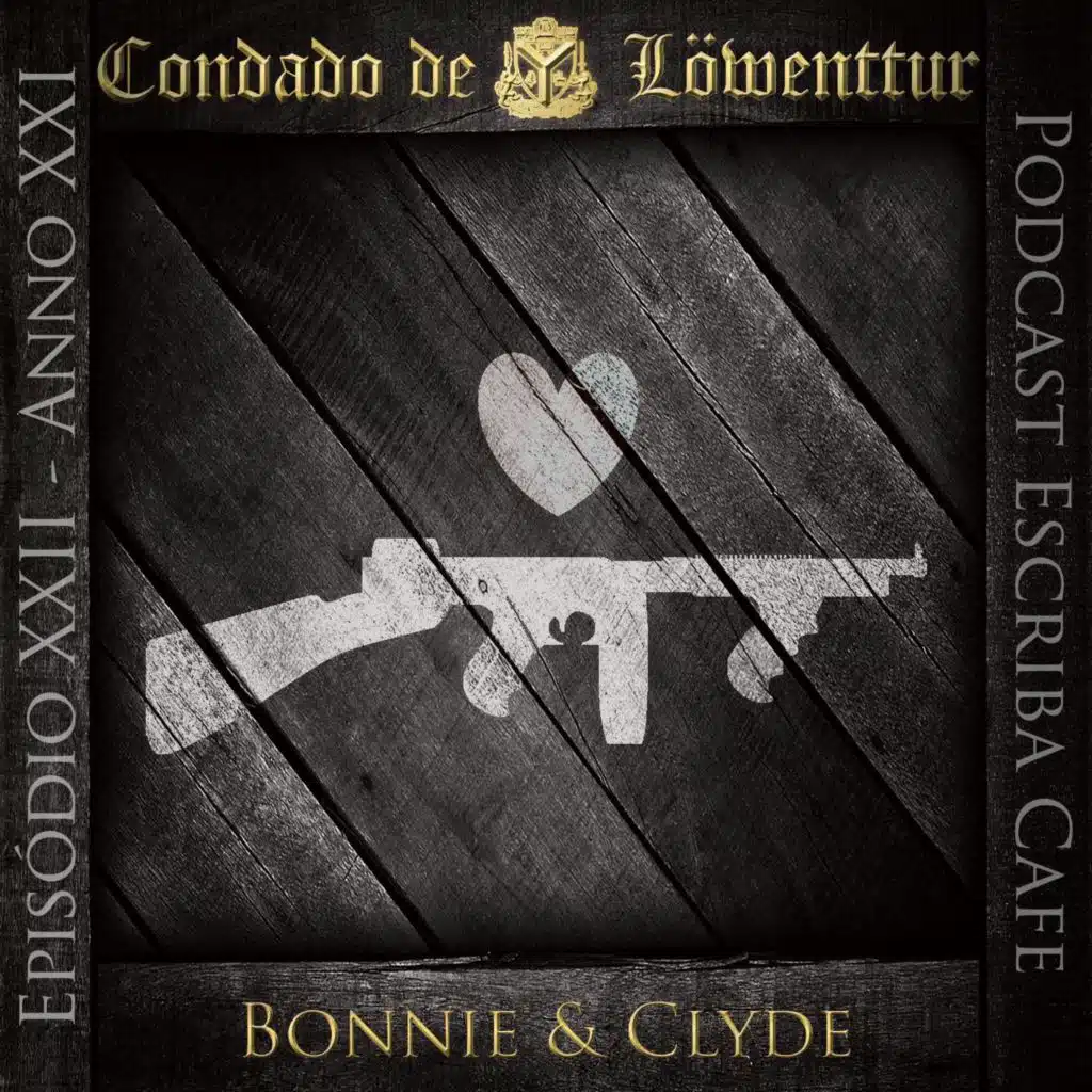 Bonnie & Clyde