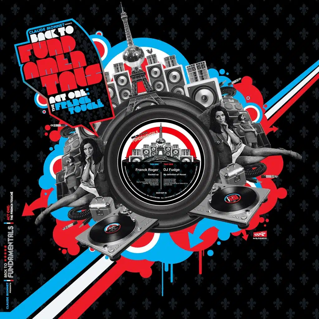 Back To Fundamentals By Franck Roger & DJ Fudge: Backed Up - My Definition Of House