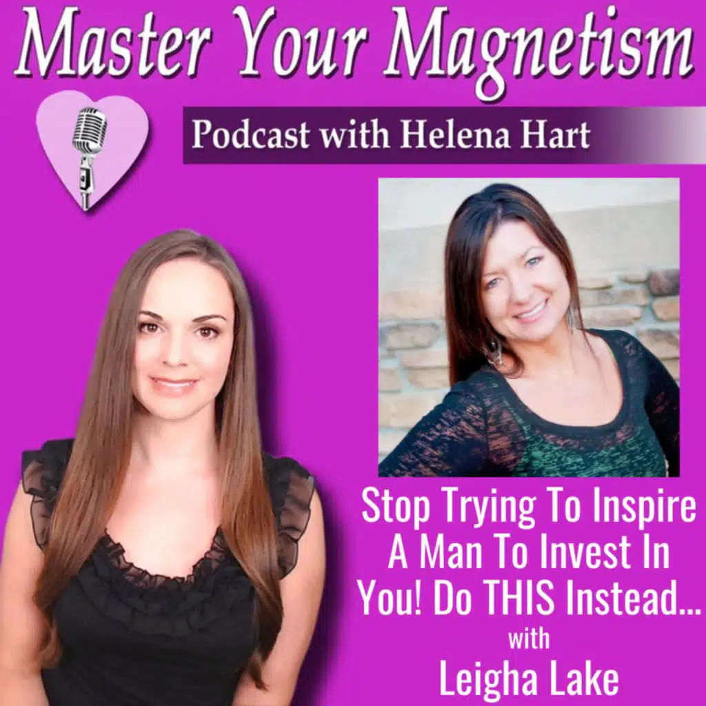 Stop Trying To Inspire A Man To Pursue And Invest In You! Do THIS Instead...