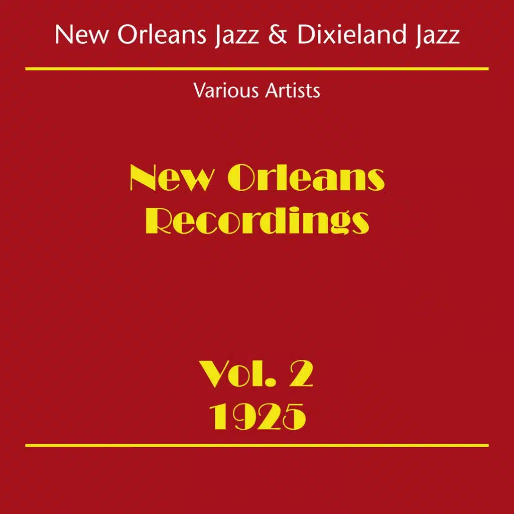 New Orleans Jazz & Dixieland Jazz (New Orleans Recordings Volume 2 1925)