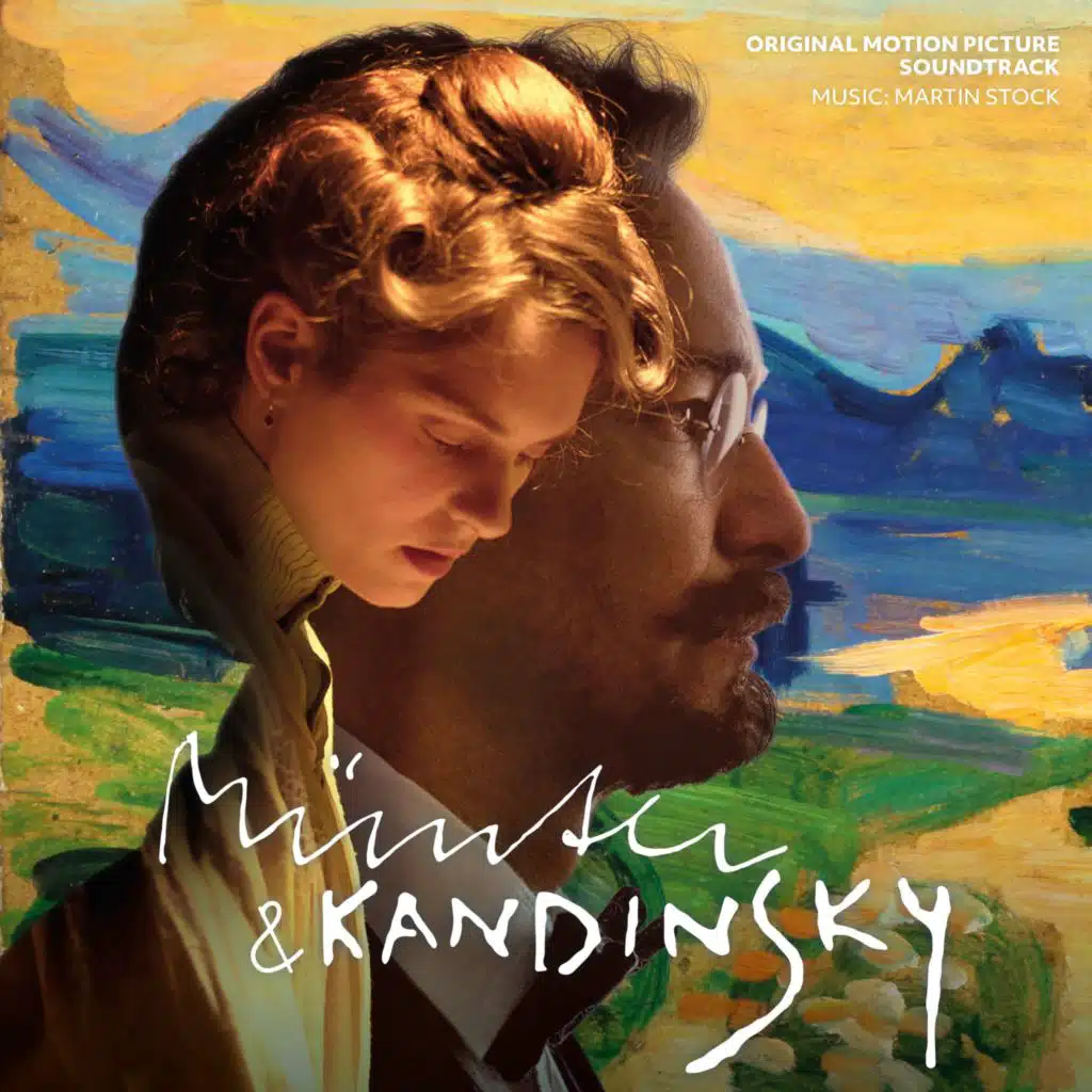 Münter & Kandinsky - Original Motion Picture Soundtrack