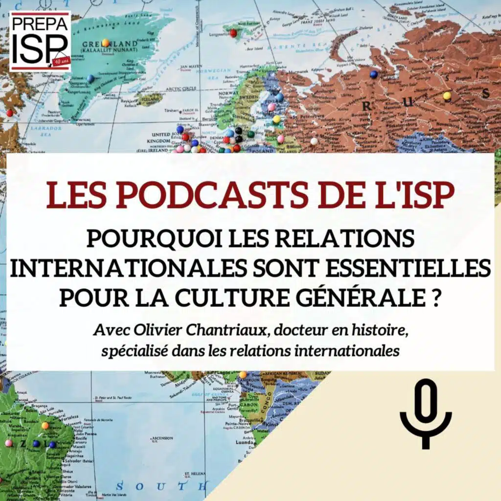 Pourquoi les relations internationales sont essentielles pour la Culture Générale ?