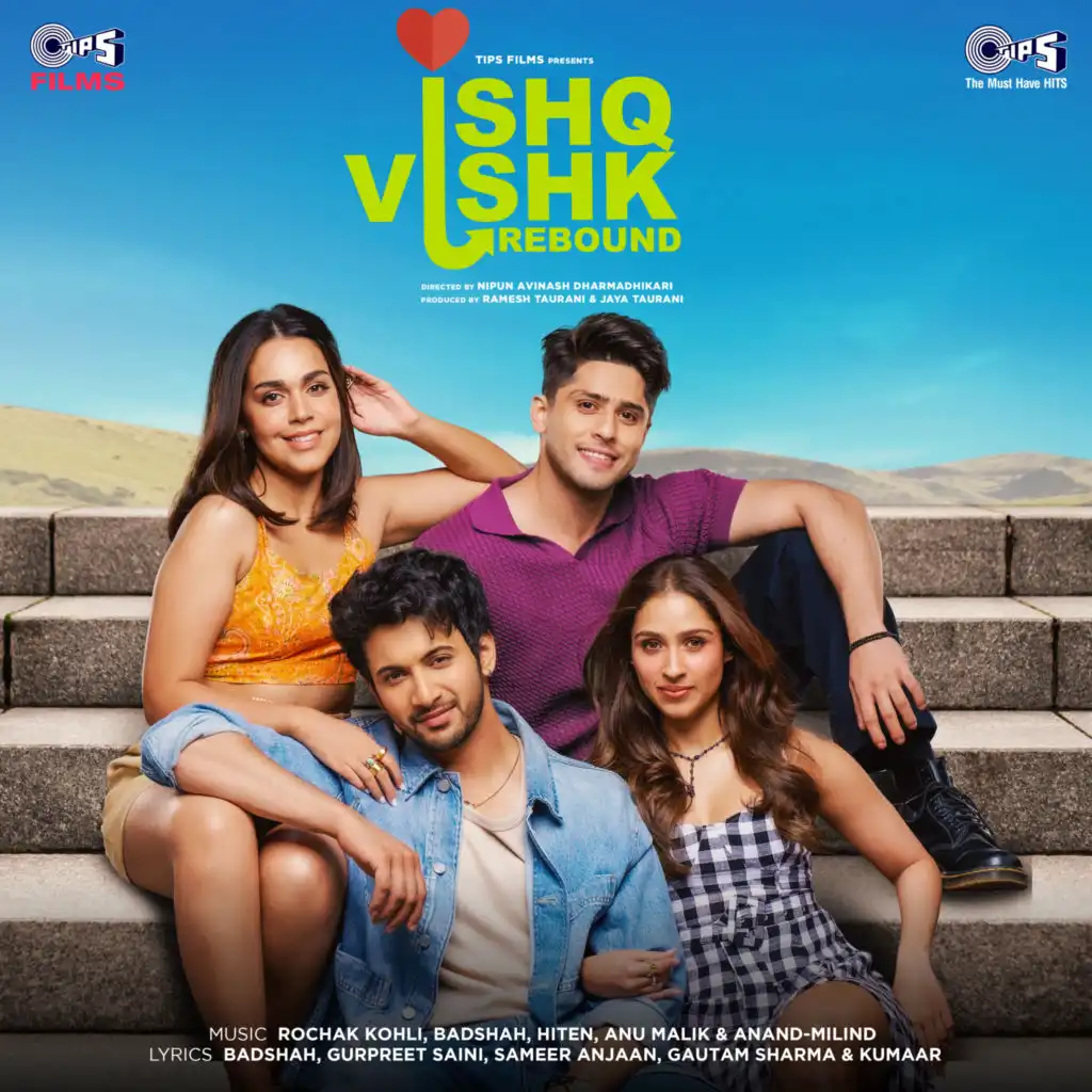 Ishq Vishk Rebound (Original Motion Picture Soundtrack)