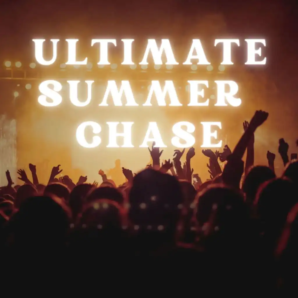 Ultimate Summer Chase