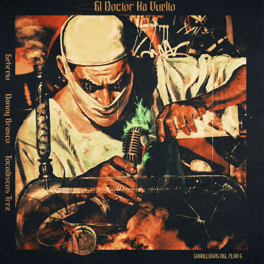 El Doctor Ha Vuelto (feat. Tocadiscos Trez)