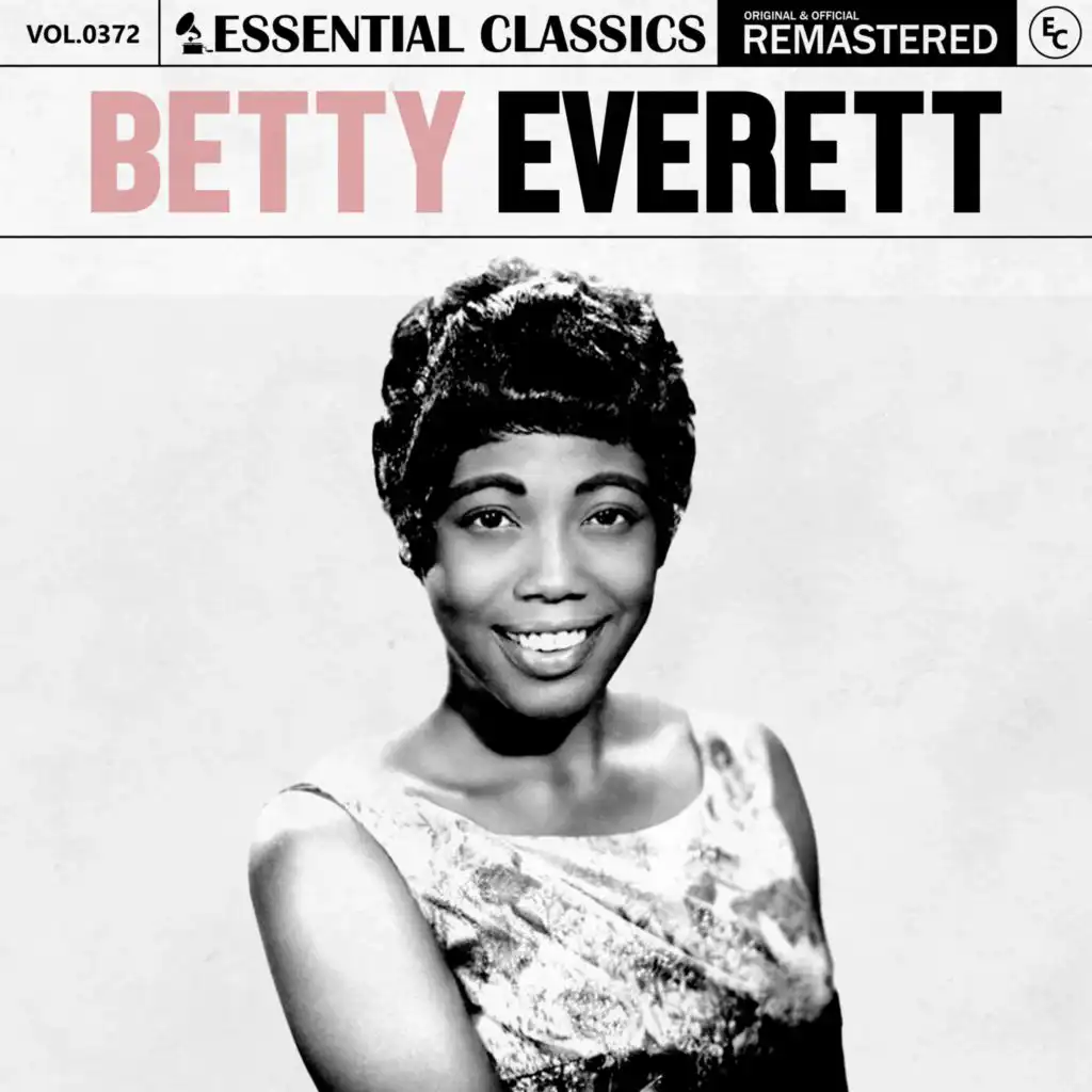 Essential Classics, Vol. 372: Betty Everett