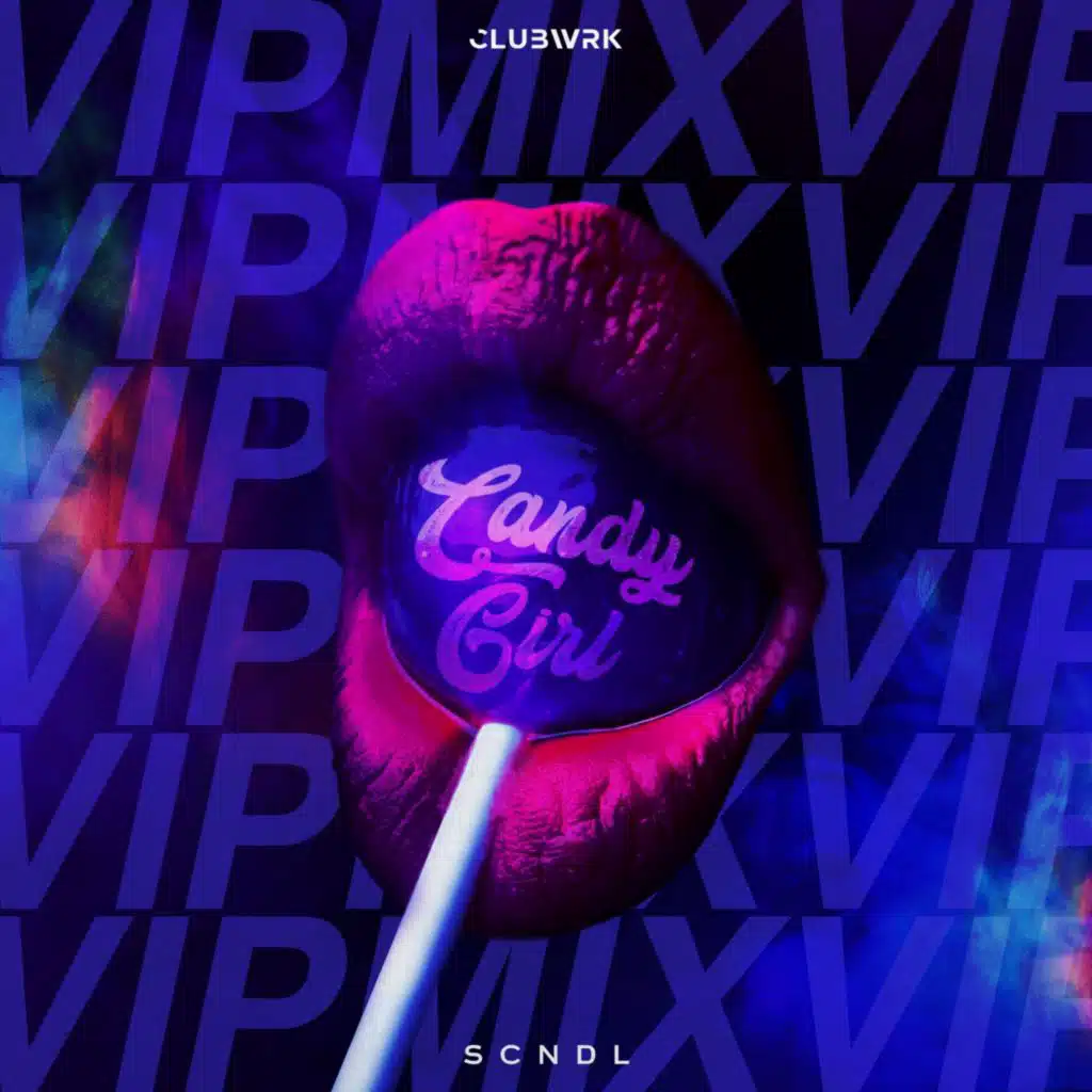 Candy Girl (VIP Mix)