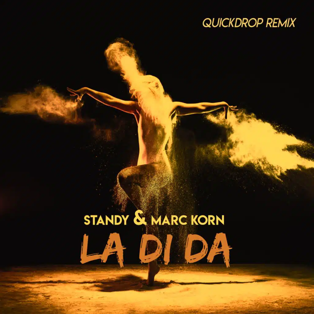 La Di Da (Quickdrop Remix)