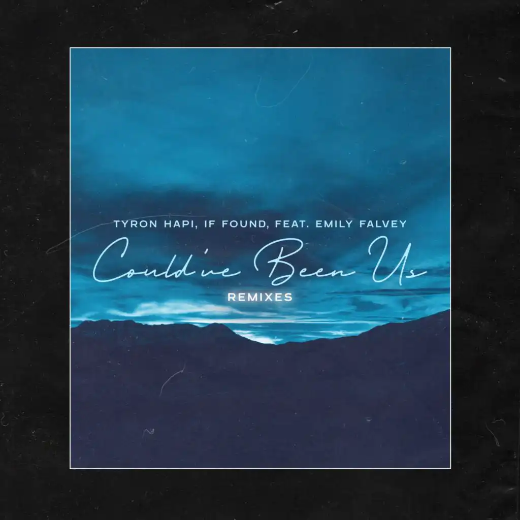 Could've Been Us (Highlnd Remix) [feat. Emily Falvey]