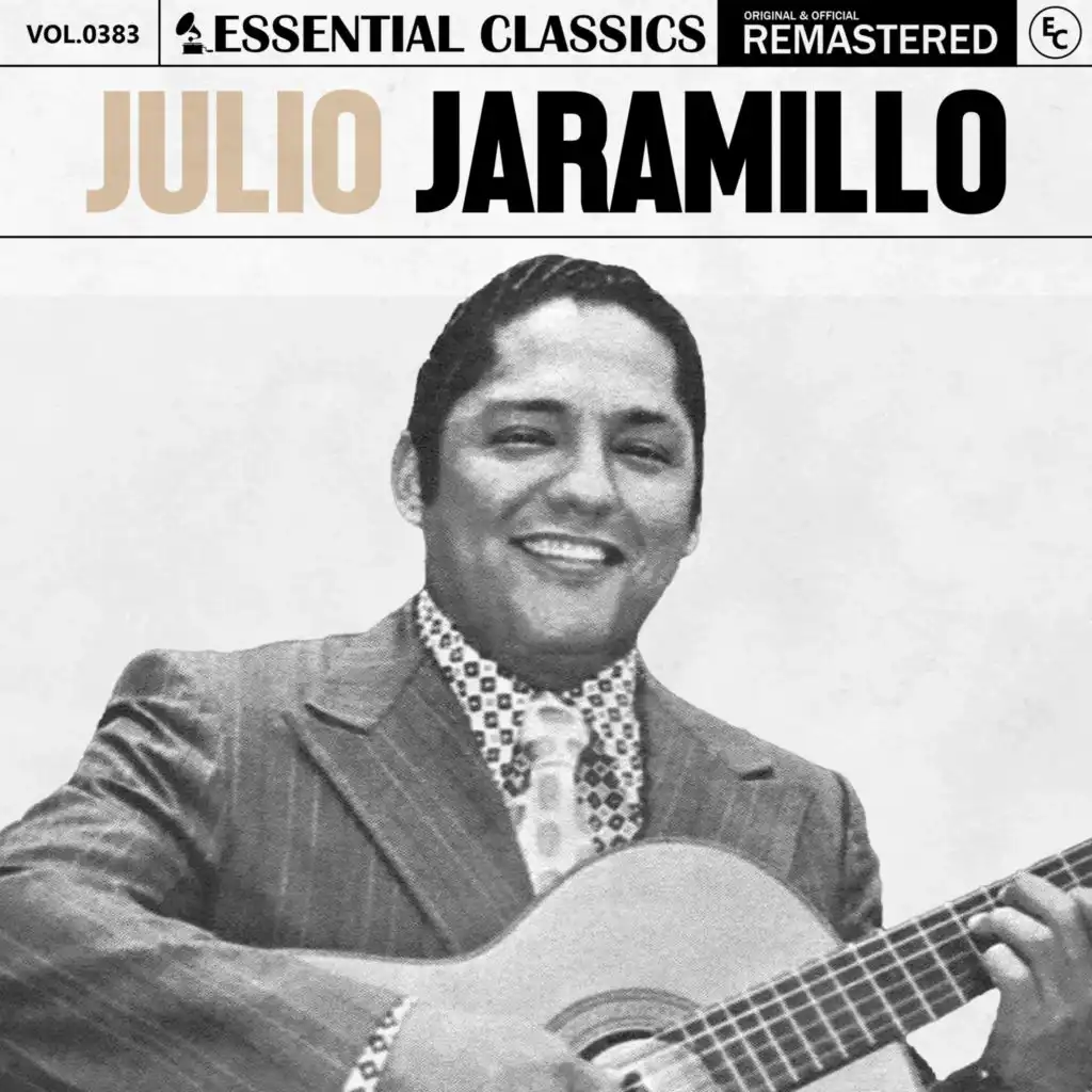 Essential Classics, Vol. 383: Julio Jaramillo