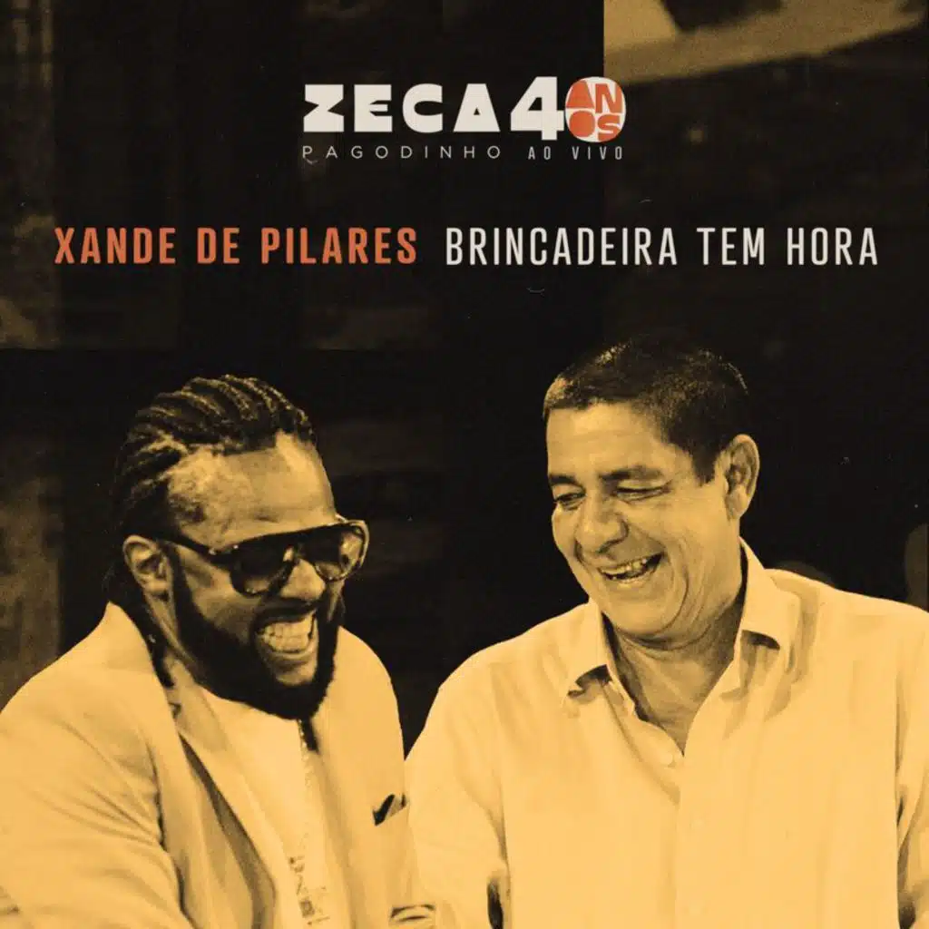 Zeca Pagodinho & Xande de Pilares