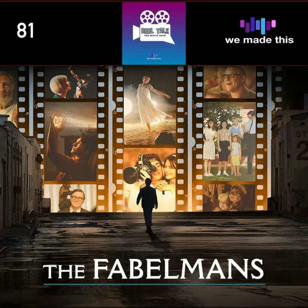 81. The Fabelmans (w/ Sam Stokes)