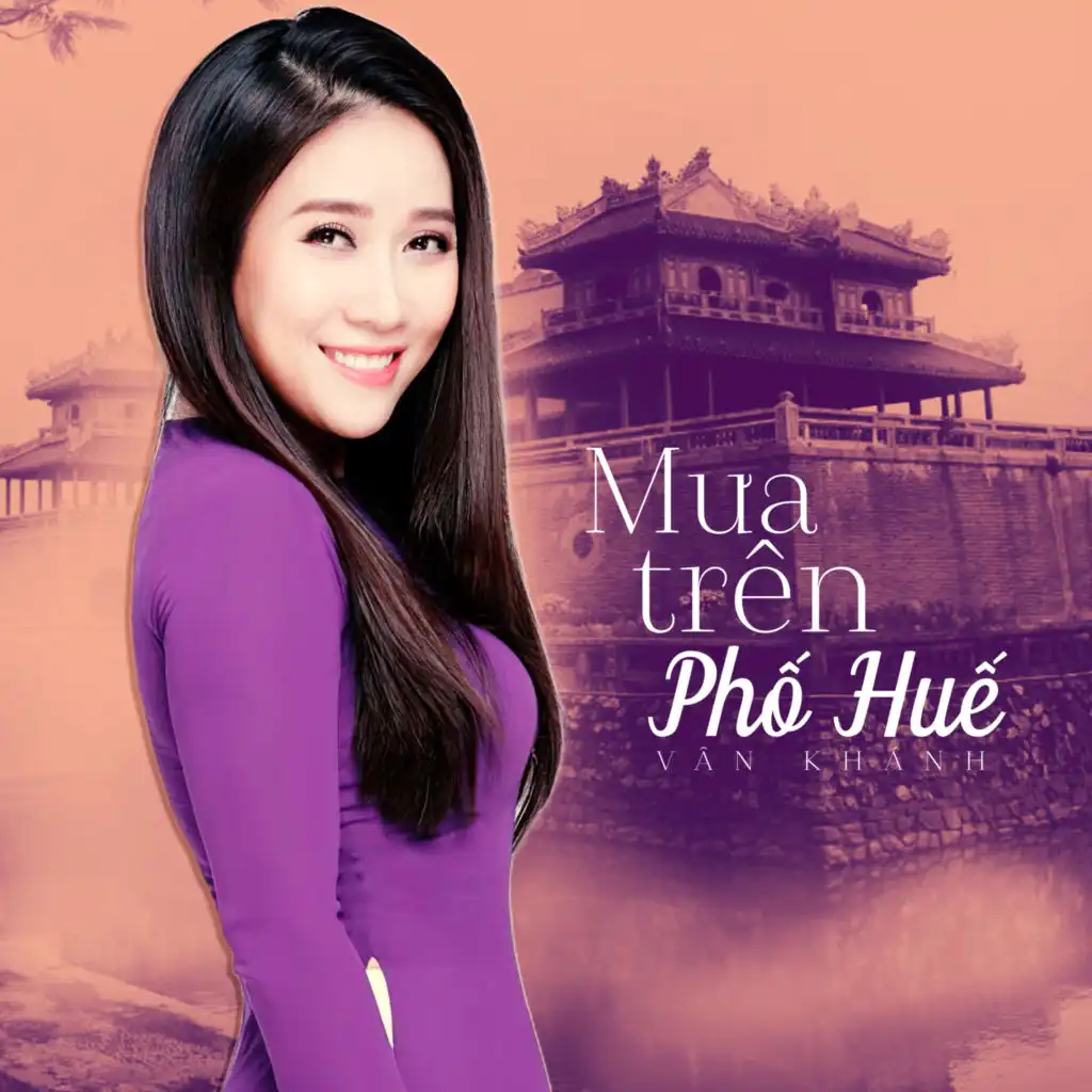 Huế Tình Yêu Của Tôi