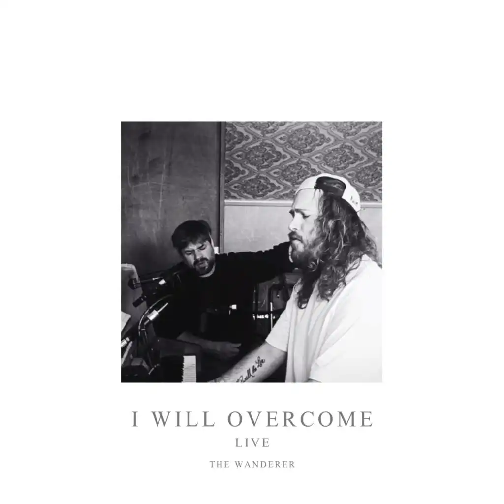 I Will Overcome (Live)