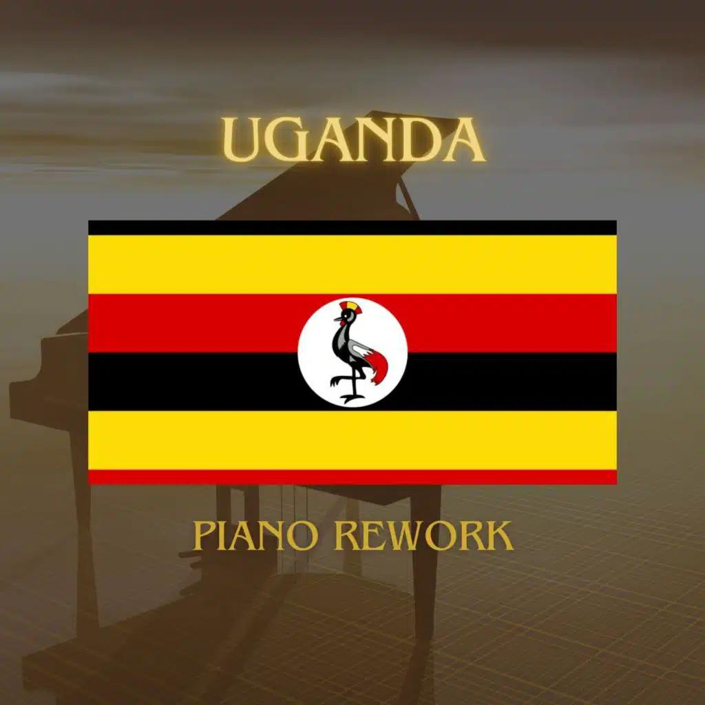 Uganda National Anthem (Piano Rework)