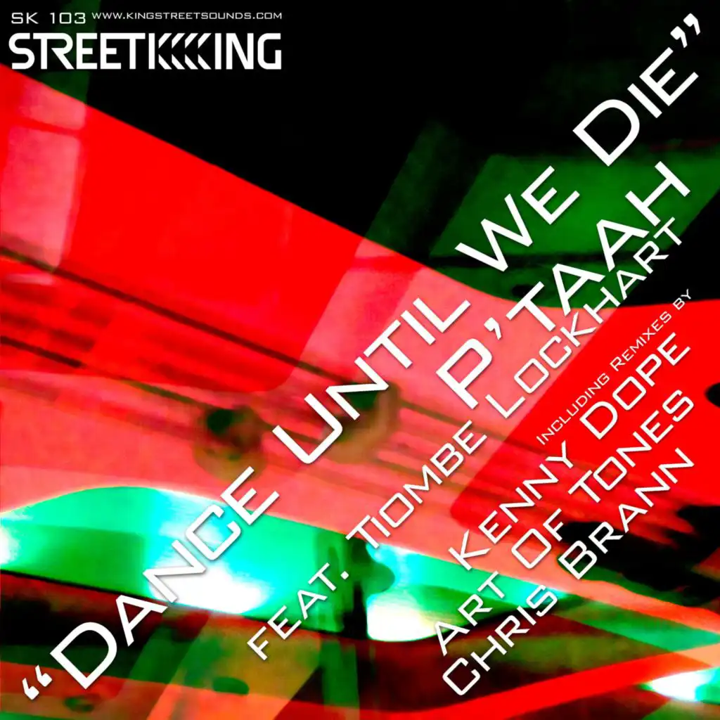 Dance Until We Die (The Deepshakerz Dub) [feat. Tiombe Lockhart]