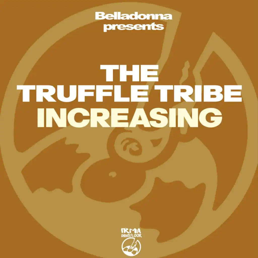 The Truffle Tribe & Belladonna