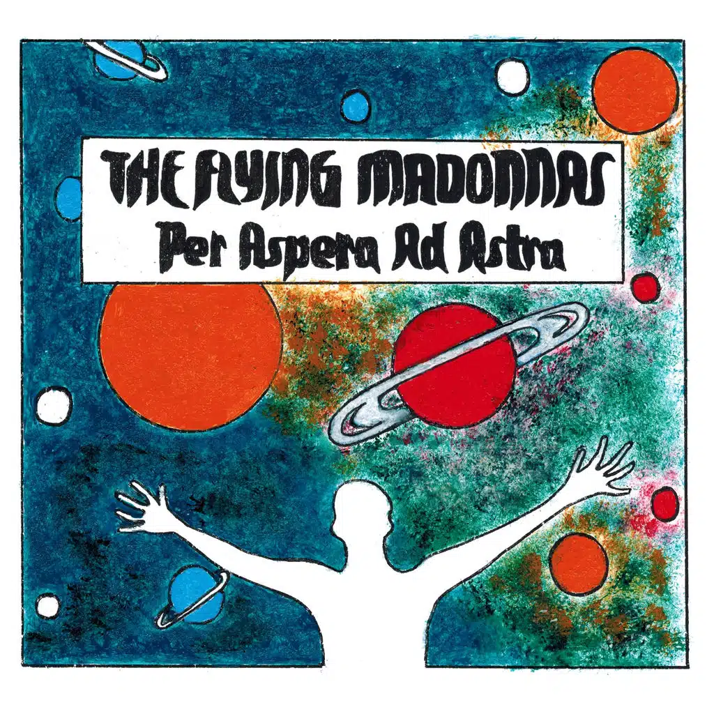 The Flying Madonnas